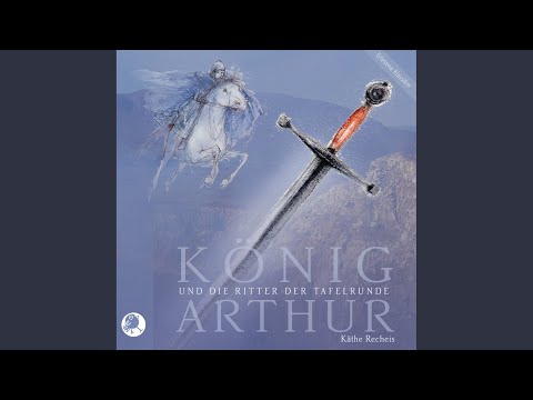 Wie Parzival, Bors de Ganis und Galahad den Heiligen Gral fanden