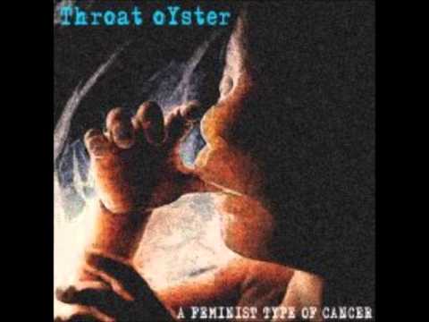 Throat oYster - Down With Me