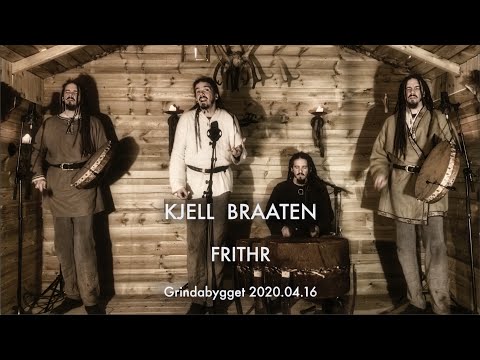 Kjell Braaten - Frithr (Live)