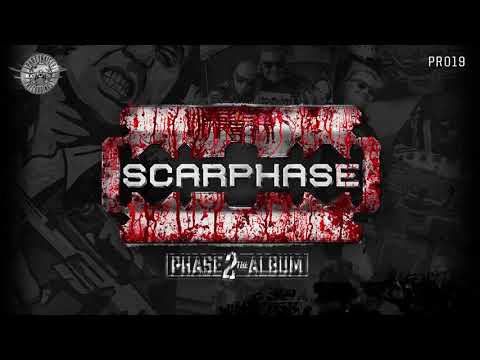 Scarphase ft. Skits Vicious - Phase 2