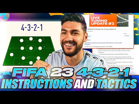 FIFA 23 AFTER PATCH BEST FORMATIONS ► 4-3-2-1 CUSTOM TACTICS & PLAYER INSTRUCTIONS TUTORIAL