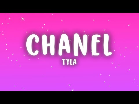 Tyla - CHANEL (Lyrics)