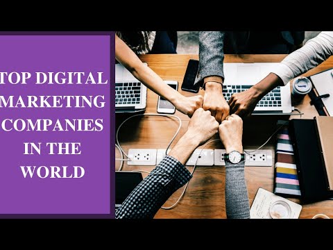 Top 30 Digital Marketing Companies In The World | Digital Agencies Consider to Grow Sales in 2025.