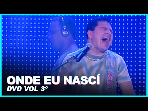 ONDE EU NASCÍ - Washington Brasileiro (DVD Vol 3º)