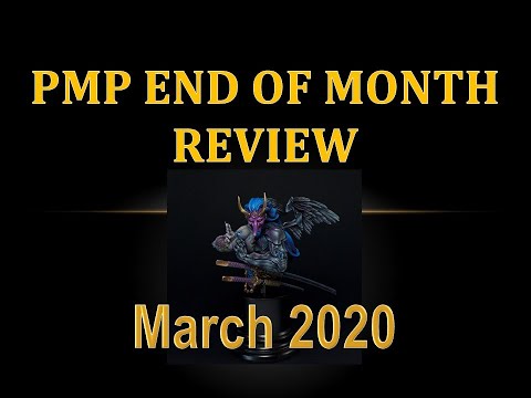 PMP March 2020 End of Month Review