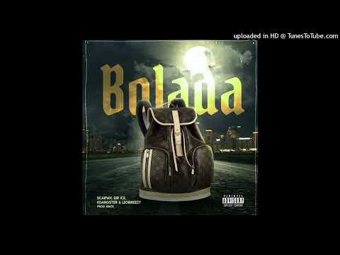 Scaipah, Sir Ice, KGangster & Leo Breezy - Boladas [prod. KMoz]