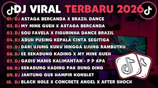 Download lagu DJ TIKTOK TERBARU 2026🎵DJ ASTAGA BERCANDA X BRAZIL DANCE🎵DJ MY MINE GUEH X ASTAGA BERCANDA VIRAL mp3