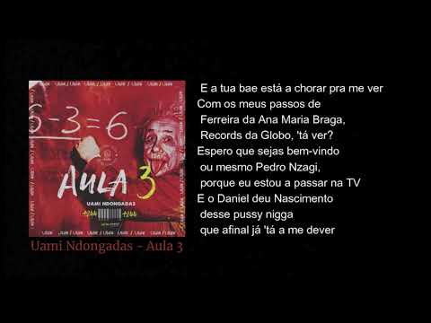 Uami Ndongadas - AULA 3 | Lyrics video