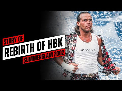 Story of rebirth of Shawn Michaels at SummerSlam 2002