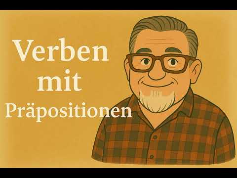 Verben mit Präpositionen