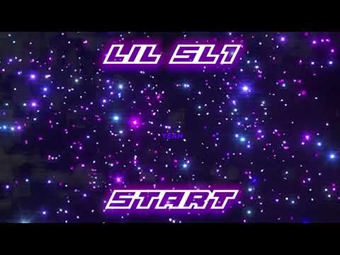 lil sl1 - start