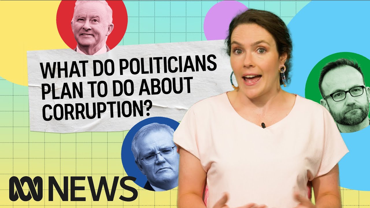 What do politicians plan to do about corruption? | Politics Explained (Easily) | ABC News