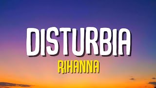 Rihanna - Disturbia (Lyrics) 🎵