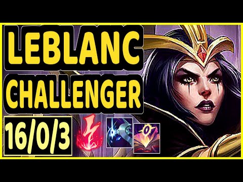 SERTUSS (LEBLANC) - 16/0/3 KDA CHALLENGER GAMEPLAY - EUW