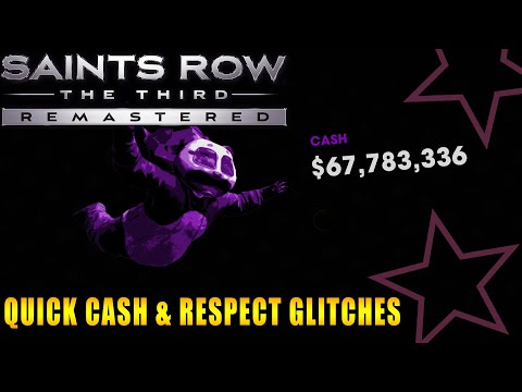 Saints Row The Third Remastered Quick Cash & Respect Glitches