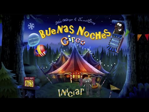 😴 Buenas Noches Circo 🎪 Cuento para dormir a niños