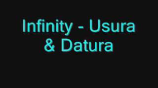 Infinity - Usura &amp; Datura