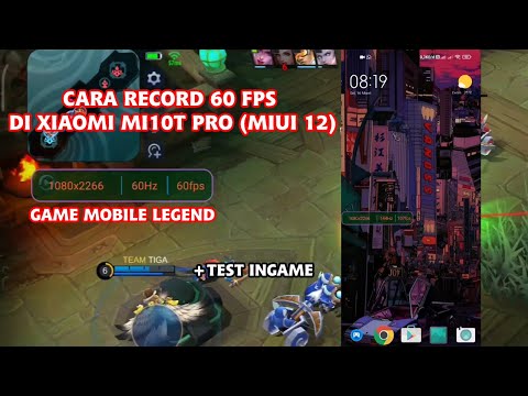 Tutorial record 60fps | Xiaomi MI10T Pro | Record test mobile legend in-game