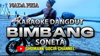 Download lagu Karaoke dangdut BIMBANG ||SONETA||NADA PRIA mp3