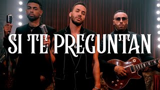 Prince Royce, Nicky Jam, Jay Wheeler - Si Te Preguntan (Video Letra/Lyrics)