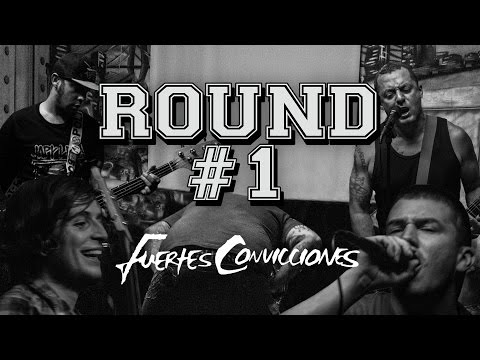 Round 1: ser un patán no es ser Hardcore // Fuertes Convicciones