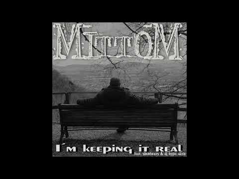 I´m keeping it real - mittom - shurbeats - dj hypa aktiv