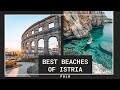 Best beaches of Istria-Pula