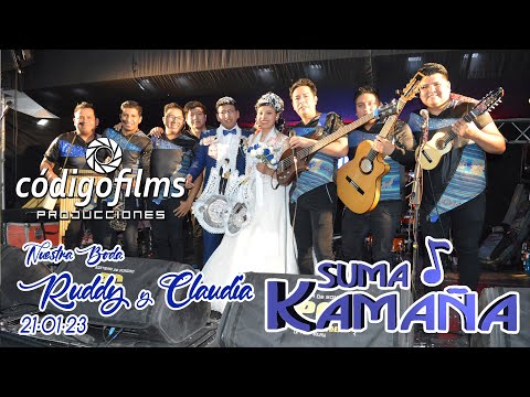 SUMAJ KAMAÑA │En Vivo│Boda de Ruddy y Claudia │Código Films│2023