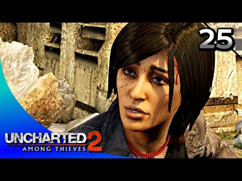 Uncharted 2: Among Thieves Remastered Walkthrough Part 25 · Chapter 25: Broken Paradise