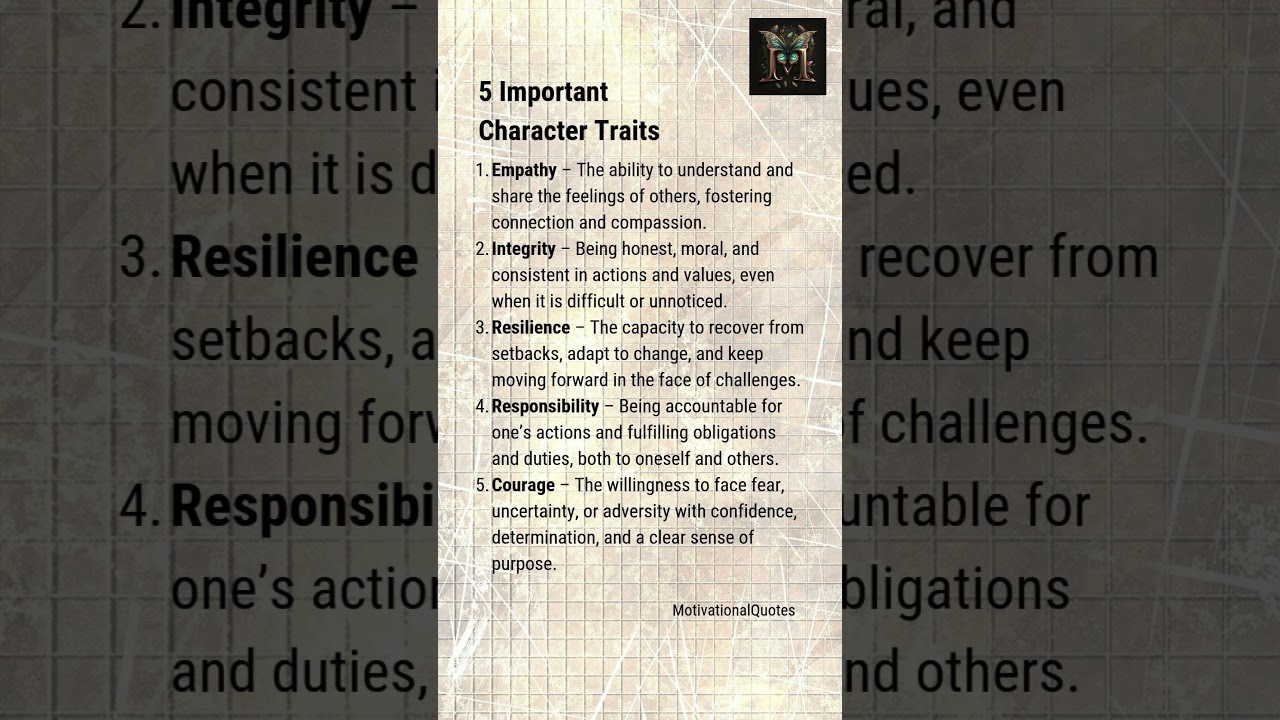 5 Important  Character Traits #lifechangingthoughts #inspiration #motivation #selfimprovement