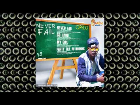 Qpedd - Go Hard  | 2017 Music Release