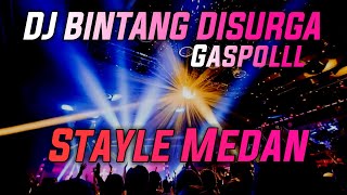 Download lagu DJ BINTANG DISURGA FULL BASS FYP TIKTOK mp3