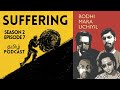 Suffering | BMU - Tamil podcast | Season 2 Episode 7
