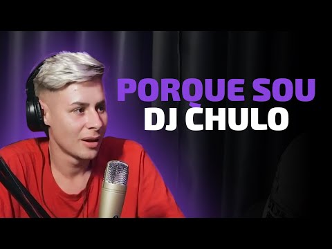 PORQUE SOU DJ CHULO - DJ CHULO E MC EZ ( Corte Podcast )