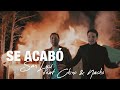 SanLuis, Chino y Nacho - Se Acabó (Video Oficial)