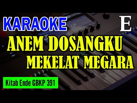 KEE GBKP NO. 391 - ANEM DOSANGKU MEKELAT MEGARA