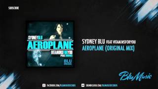 Sydney Blu, VitaminsForYou -  Aeroplane (Original Mix)