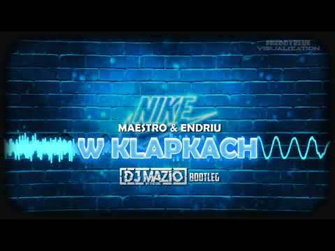 MAESTRO & ENDRIU - W KLAPKACH (DJ MAZIO BOOTLEG) 2023