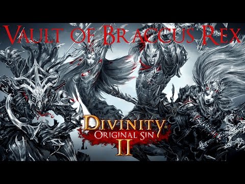 Divinity Original Sin 2 - Secret of the Dark Cavern [Vault of Braccus Rex]