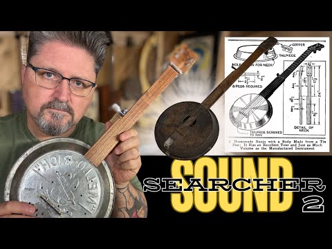 Sound Searcher 2: The Tin Can Banjo