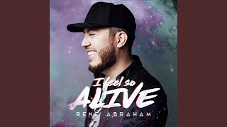 I Feel So Alive (feat. Joth Hunt)
