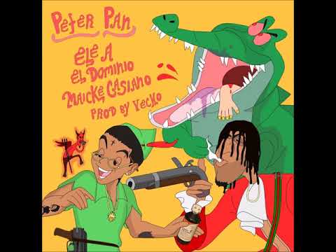 Ele A El Dominio x Maicke Casiano   Peter Pan Prod Yecko