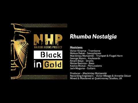 Nairobi Horns Project - Rhumba Nostalgia #BlackInGold