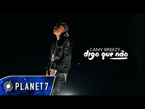 Camy Breezy - Digo Que Não (Official Video UHD 4K)