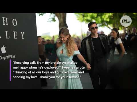 Sydney Sweeney reveals brother is currently deployed amid Iran war