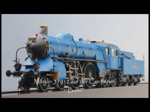 S 2/6 in "Royal Blue" (Märklin 37017) auf der Cochemer Bahn