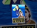 Gulliver S Travels Kids Favourite English Animation Movie