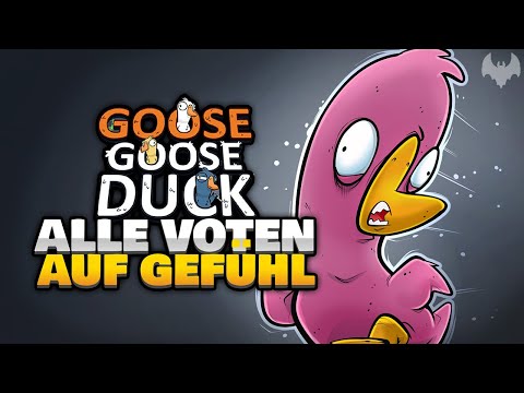 ALLE VOTEN NACH GEFÜHL... 🪰 - ♠ Goose Goose Duck ♠