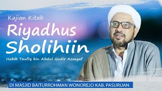 Download lagu RIYADHUS SHOLIHIN | HABIB TAUFIQ ASSEGAF mp3 Download lagu RIYADHUS SHOLIHIN | HABIB TAUFIQ ASSEGAF mp3