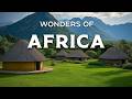 Wonders Of Africa The Most Beautiful Countries To Visit In Africa Travel Video 4K